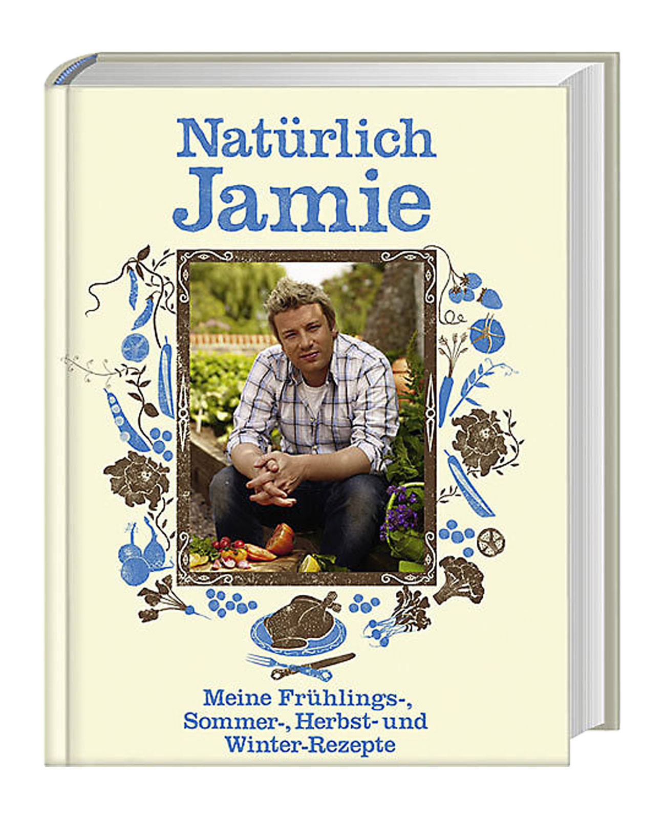 Dorling Kindersley Kochbuch Jamie Oliver Natürlich Jamie (2007)
